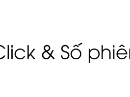 Sự khác nhau giữa Click và Số phiên truy cập trong đo lường hiệu quả chiến dịch quảng cáo